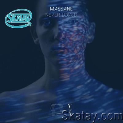 Massane - Visage 6 (Never Loved) (2022)