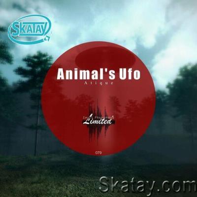 Atique - Animal's Ufo (2022)