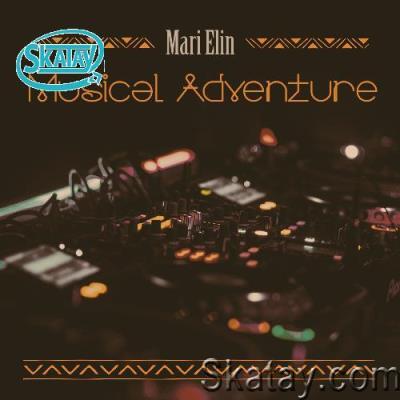 Mari Elin - Musical Adventure 006 (2022-09-01)