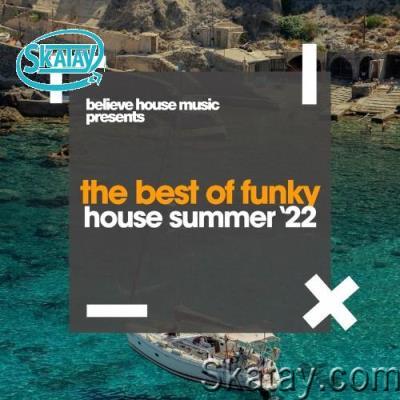 The Best Of Funky House Summer '22 (2022)