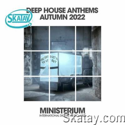GORDON DOGS - Deep House Anthems Autumn 2022 (2022)