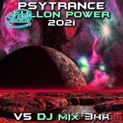 Psy Trance Fullon Power 2021, Vol. 5 (DJ Mix) (2022)