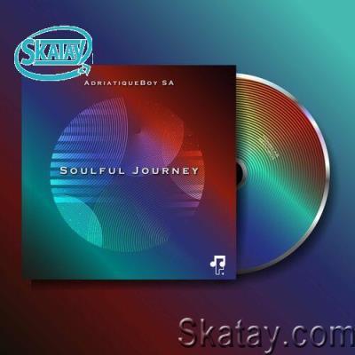 AdriatiqueBoys SA - Soulful Journey (2022)