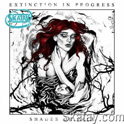 Extinction In Progress - Shades of Pale (2022)