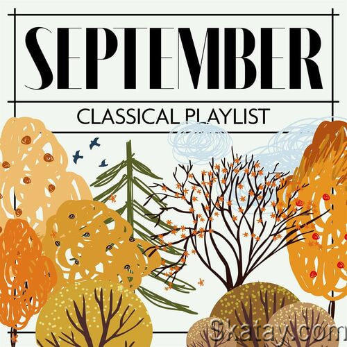 September Classical Playlist (2022)