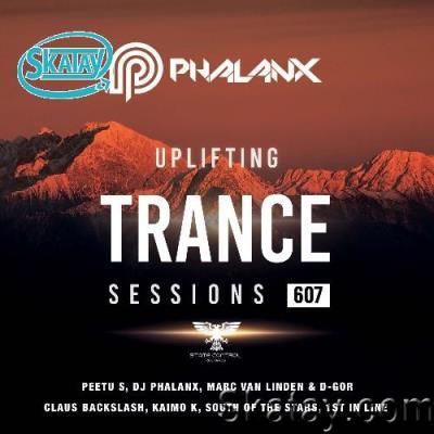 DJ Phalanx - Uplifting Trance Sessions EP. 607 (2022-09-07)