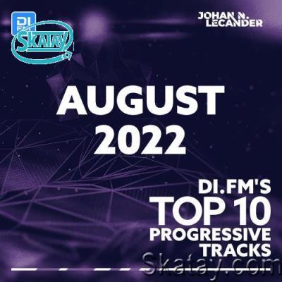Johan N. Lecander - DI.FM Top 10 Progressive Tracks August 2022 (2022-09-07)