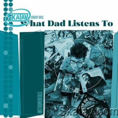 Deep Of 2 Hungry Bros - What Dad Listens To Instrumentals (2022)