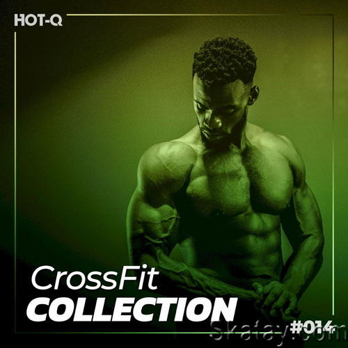 Crossfit Collection 014 (CD, Compilation) (2022)