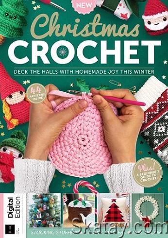 Christmas Crochet - First Edition (2022)