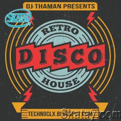 ThaMan - Retro Disco House 045 (2022-09-08)