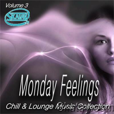 Monday Feelings, Vol. 3 (Chill & Lounge Music Collection) (2022)