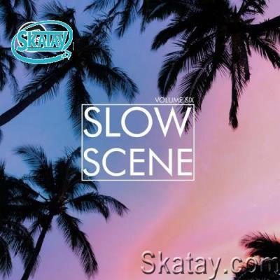 Slow Scene, Vol. 6 (2022)