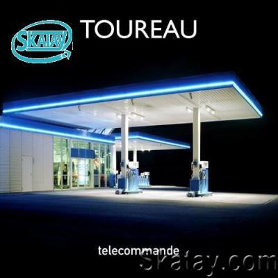 Toureau - Telecommande (2022)