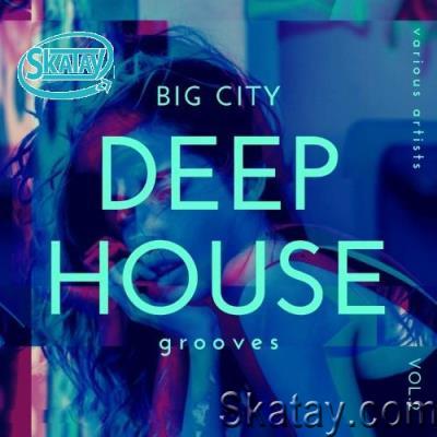 Big City Deep-House Grooves, Vol. 2 (2022)