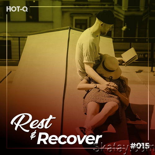 Rest and Recover 015 (2022)