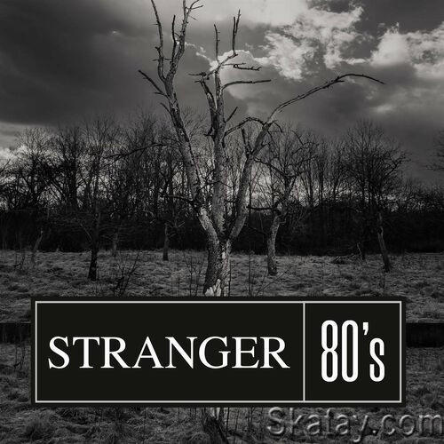 Stranger 80s (2022)