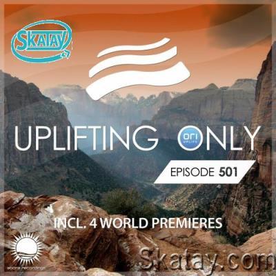 Ori Uplift presents - Uplifting Only 501 (2022-09-15)