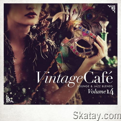 Vintage Cafe Lounge and Jazz Blends Special Selection Vol. 14 (2019) FLAC
