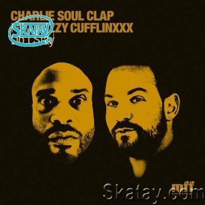 Charlie Soul Clap feat Fuzzy Cufflinxxx - Do I Stay (2022)