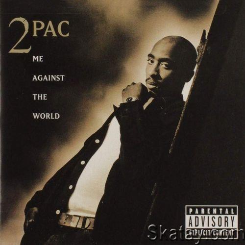 2Pac - Me Against The World PBTHAL (1995) FLAC