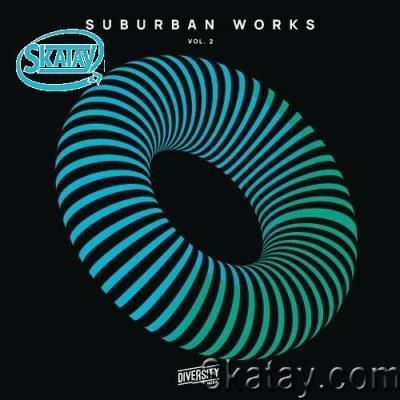 Suburban Works, Vol. 2 (2022)