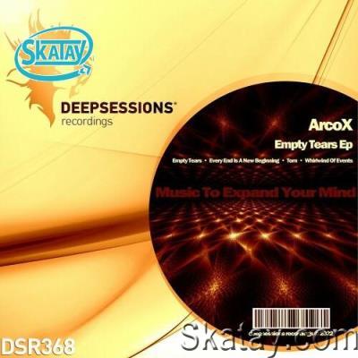 Arcox - Empty Tears Ep (2022)