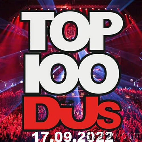 Top 100 DJs Chart 17.09.2022 (2022)