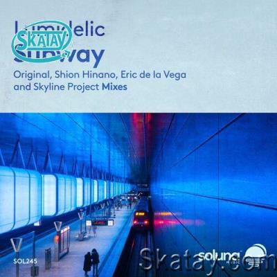 Lumidelic - Subway (2022)