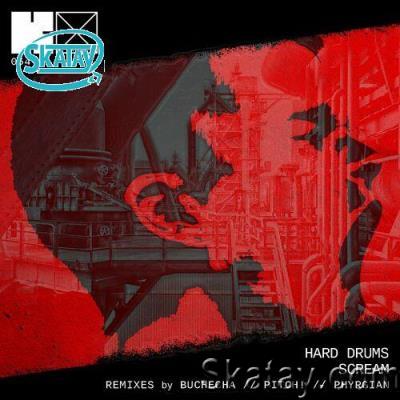 Hard Drums - Scream (2022)