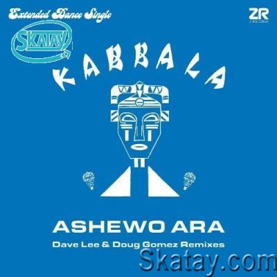 Kabbala - Ashewo Ara (Dave Lee & Doug Gomez Remixes) (2022)