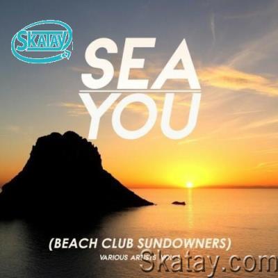 Sea You (Beach Club Sundowners), Vol. 1 (2022)