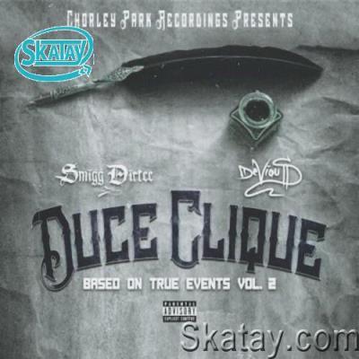 Smigg Dirtee, Devious, Duce Clique - Based On True Events Vol. 2 (2022)