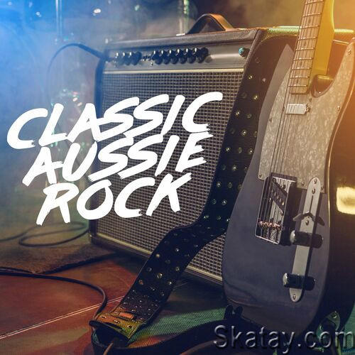 Classic Aussie Rock (2022)