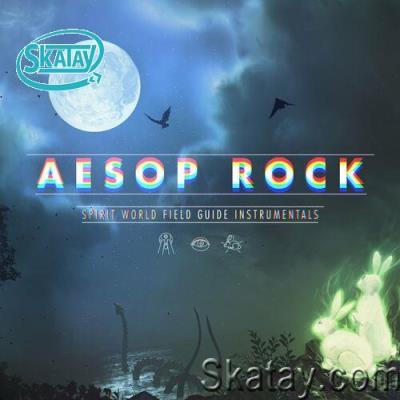 Aesop Rock - Spirit World Field Guide (Instrumentals) (2022)