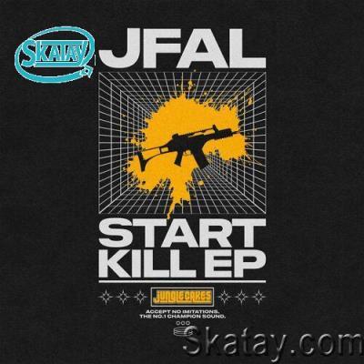 Jfal & Jamie Bostron - Start Kill EP (2022)