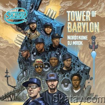 Nord1kone & DJ MROK - Tower Of Babylon (2022)
