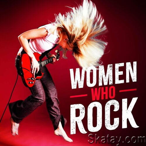 Women Who Rock (2022) FLAC