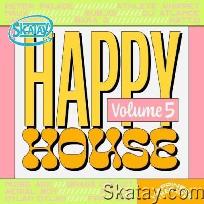 Happy House, Vol. 5 (2022)