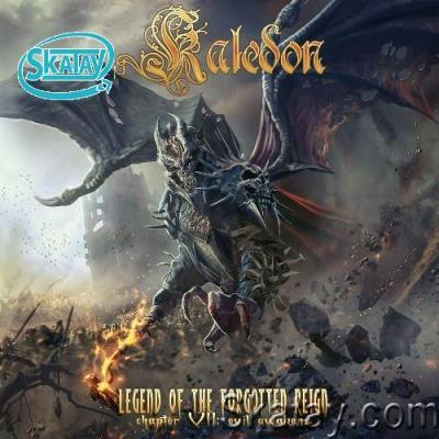 Kaledon - Legend of the Forgotten Reign, Chapter 7: Evil Awakens (2022)