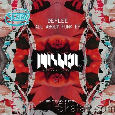 Deflee - All About Funk (2022)