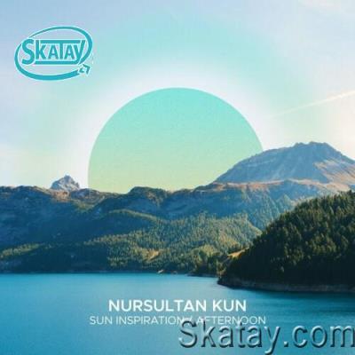 Nursultan Kun - Sun Inspiration / Afternoon (2022)