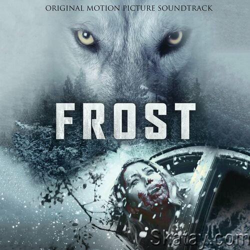 Frost Original Motion Picture Soundtrack (2022)