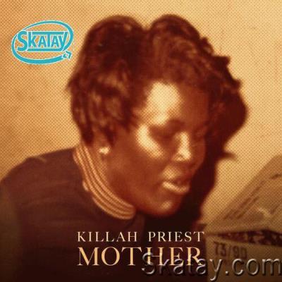 Killah Priest - Mother (2022)
