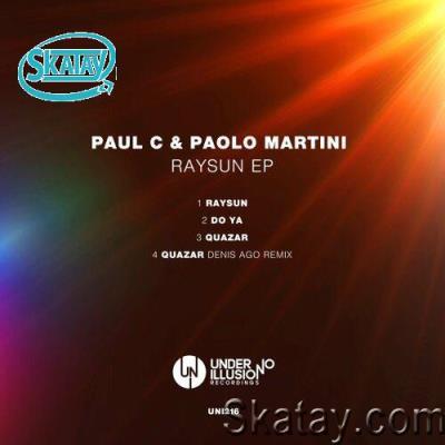 Paul C & Paolo Martini - Raysun EP (2022)