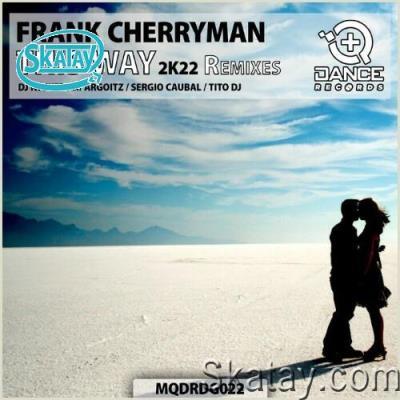 Frank Cherryman - This Way 2k22 (Remixes) (2022)