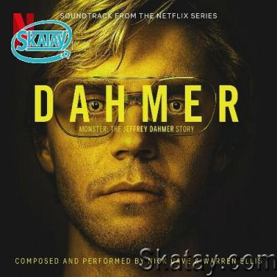 Nick Cave & Warren Ellis - Dahmer Monster: The Jeffrey Dahmer Story (Soundtrack from the Netflix Series) (2022)