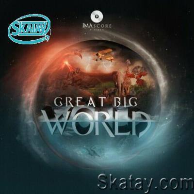 IMAscore B-Sides - Great Big World (2022)