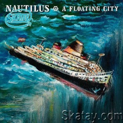 Nautilus - A Floating City (2022)