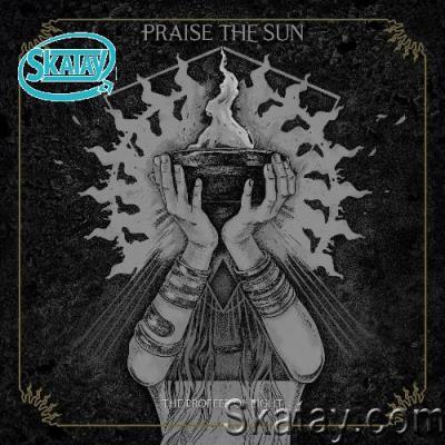 Praise The Sun - The Proffer of Light (2022)